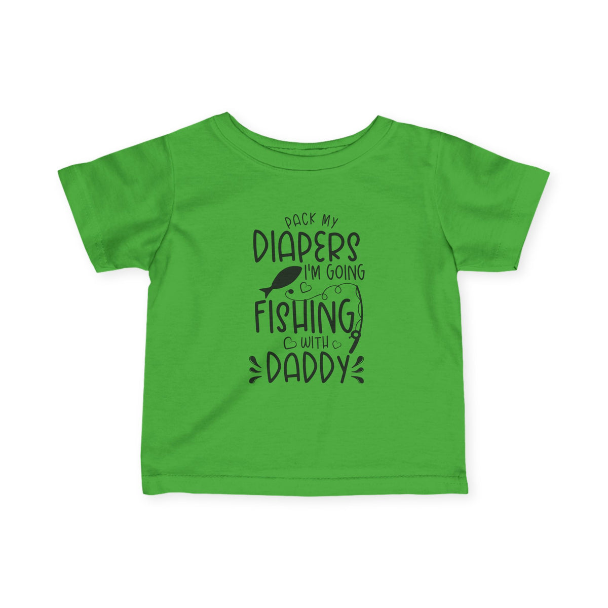 Infant Tee – "Pack My Diapers I'm Going Fishing With Daddy" Baby Fishing Shirt