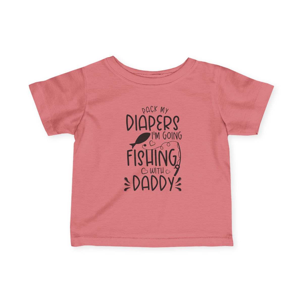 Infant Tee – "Pack My Diapers I'm Going Fishing With Daddy" Baby Fishing Shirt