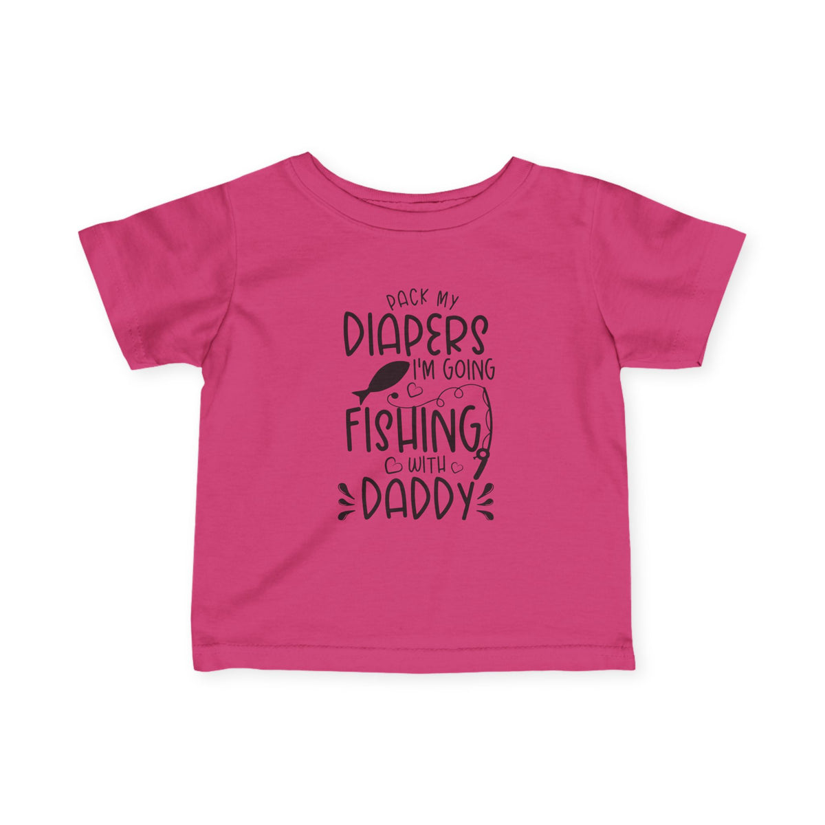 Infant Tee – "Pack My Diapers I'm Going Fishing With Daddy" Baby Fishing Shirt